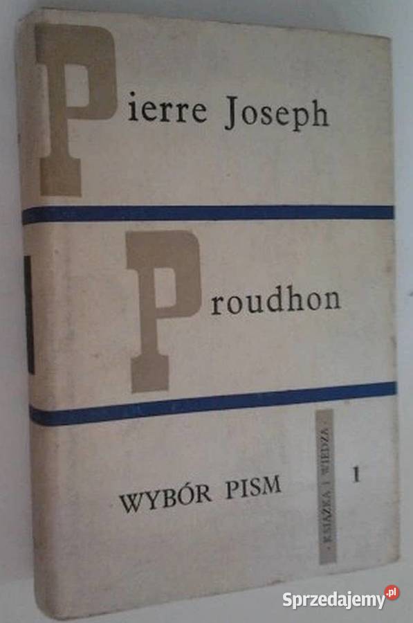 WYBÓR PISM PROUDHON JOSEPH PIERRE Rzeszów