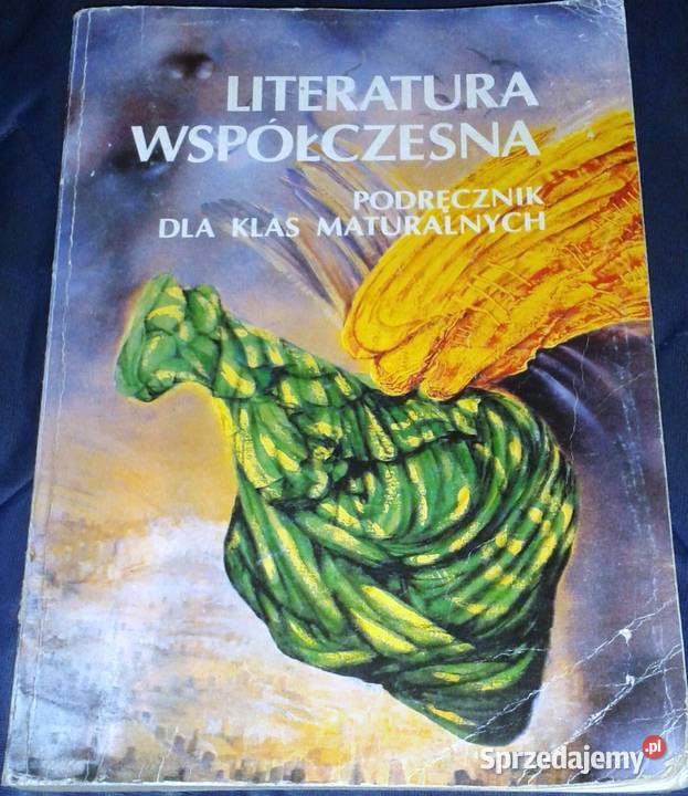 Literatura współczesna Podręcznik klas Chełm