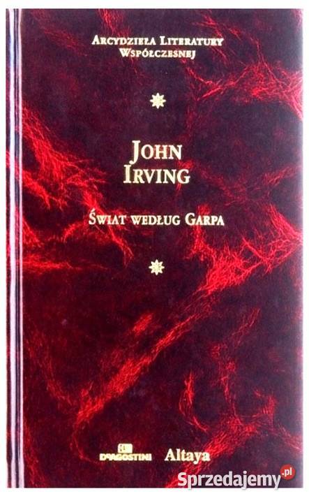 Świat według Garpa John Irving Rok wydania 2002 Proza i poezja warmińsko-mazurskie Kętrzyn
