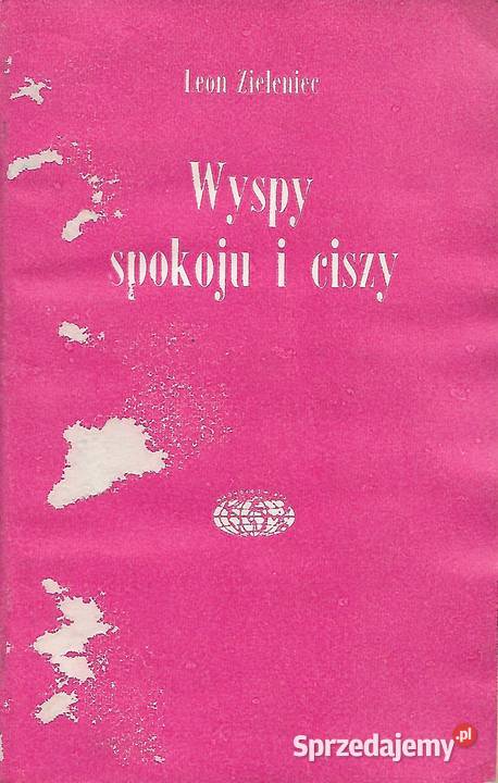 Wyspy spokoju i ciszy L Zieleniec lubelskie Puławy