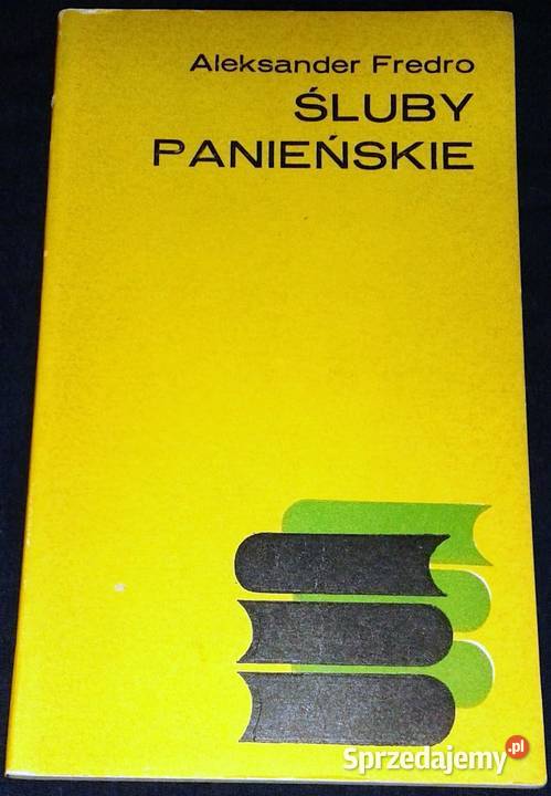 Śluby panieńskie Aleksander Fredro Chełm