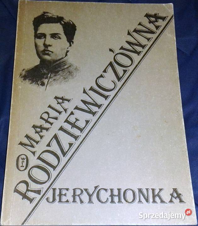 Jerychonka Maria Rodziewiczówna Chełm