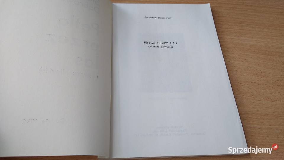 Pętlą las wiersze oliwskie Stanisław Dąbrowski poezja Proza i poezja Gdańsk sprzedam