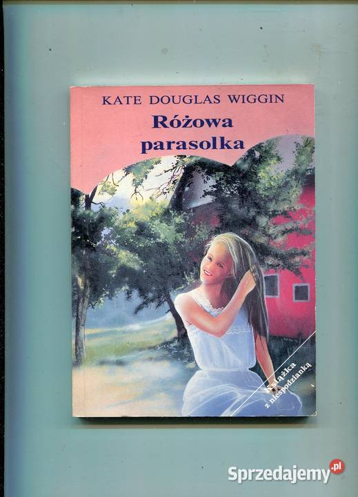 Różowa parasolka Kate Douglas Wiggin Szczecin