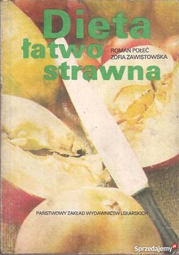 DIETA ŁATWO STRAWNA kuchnia, potrawy Gorzów Wielkopolski