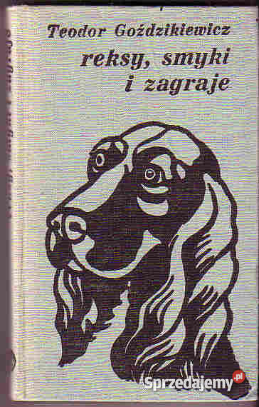 3523 REKSY SMYKI I ZAGRAJE TEODOR GOŹDZIKIEWICZ Czyrna