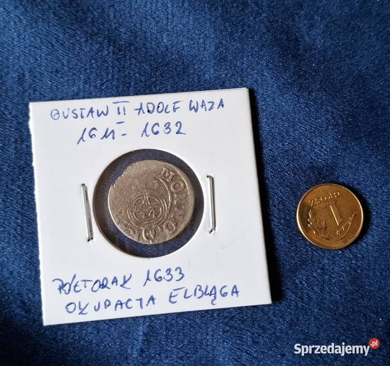 Półtorak Gustaw II Adolf Elbląg 1633 okupacja pomorskie