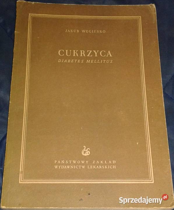 Cukrzyca Jakub Węgierko Chełm sprzedam