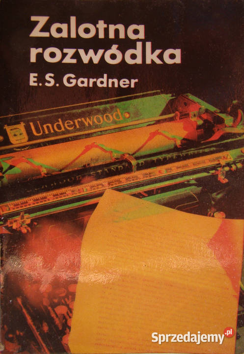 Zalotna rozwódka Erle Stanley Gardner Limanowa sprzedam