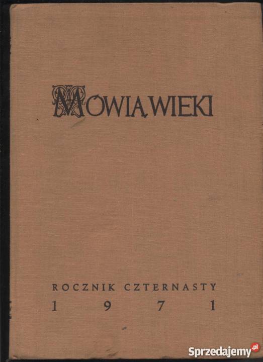 Mówią Wieki Rocznik 1971 Rok wydania 1971