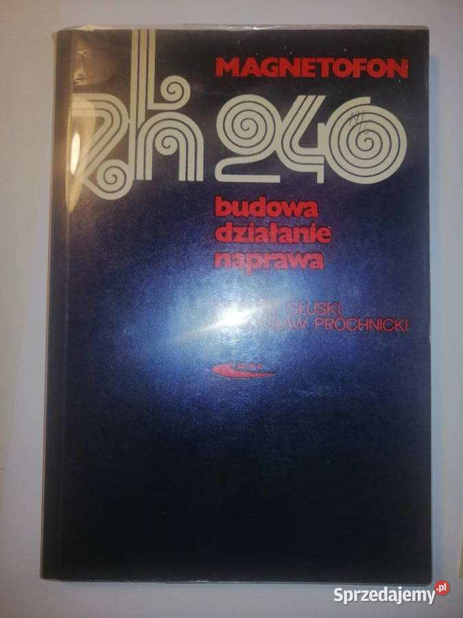 T Głuski M Próchnicki Magnetofon ZK240 WKŁ 1976 Zgierz sprzedam