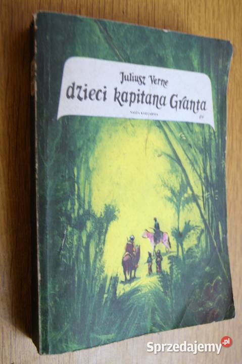 Juliusz Verne Dzieci kapitana Granta Książki i Podręczniki lubelskie sprzedam