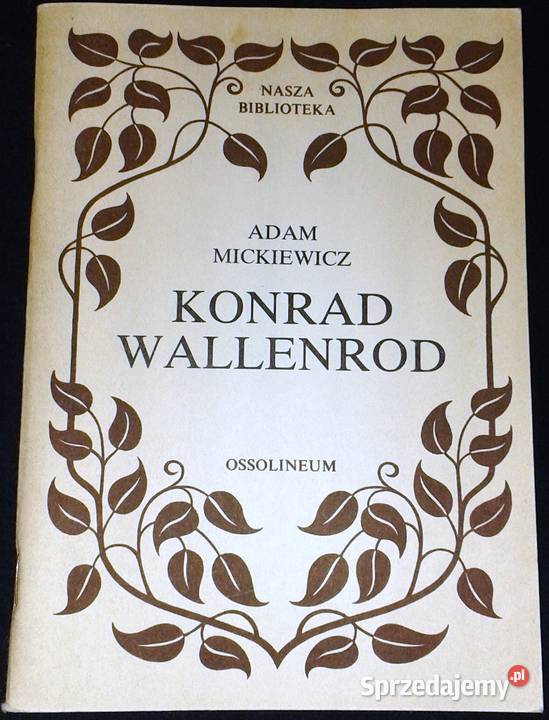 Konrad Wallenrod Adam Mickiewicz Chełm
