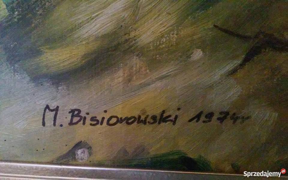 Stare obrazy olejne na płótnie sygnowane kujawsko-pomorskie sprzedam