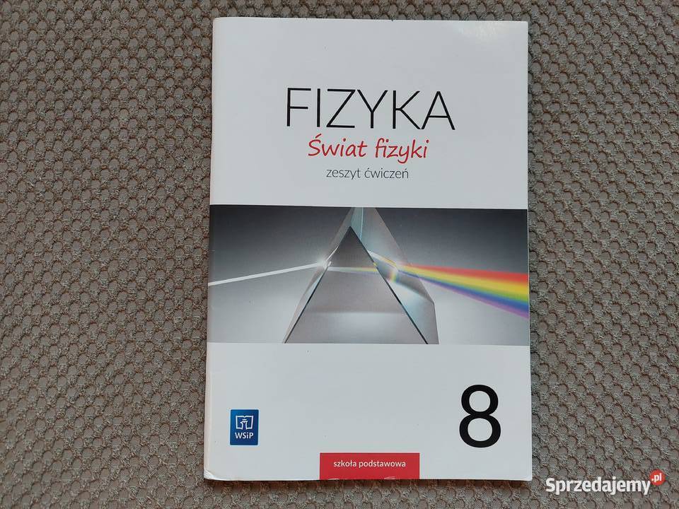 "Świat fizyki 8" zeszyt ćwiczeń