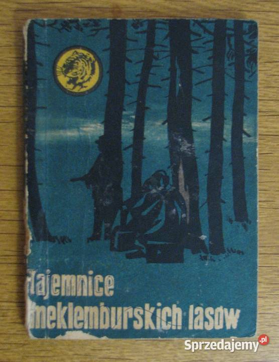 Żółty Tygrys Tajemnice meklemburskich lasów 670 Proza i poezja lubelskie Parczew