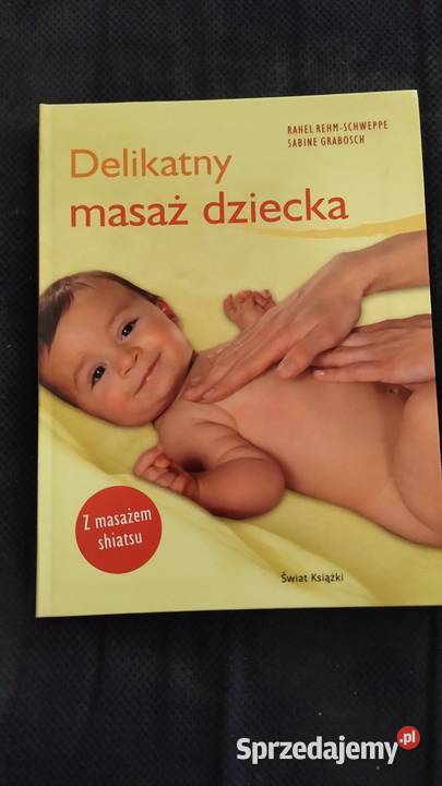 Delikatny masaż dziecka Dąbrówka sprzedam