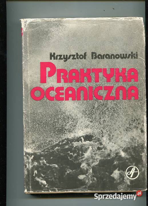 Praktyka oceaniczna Krzysztof Baranowski Szczecin
