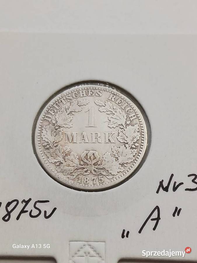 1 Marka Prusy 1875 r 3 mennica A Konin sprzedam