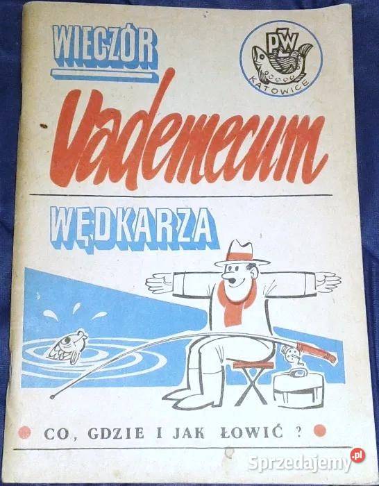 Vademecum wędkarza Z Chojnacki P Głowacki Chełm