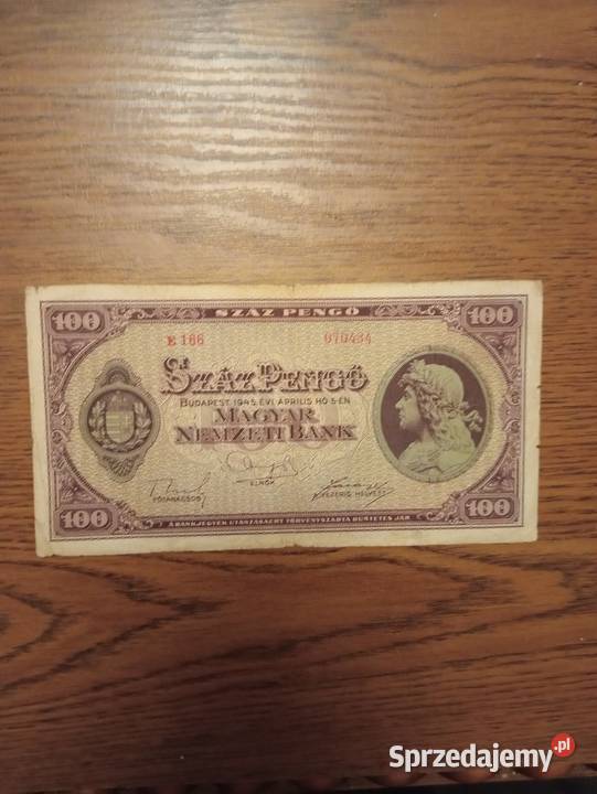 Banknot Węgry 100 Pengo 1945r wielkopolskie Leszno