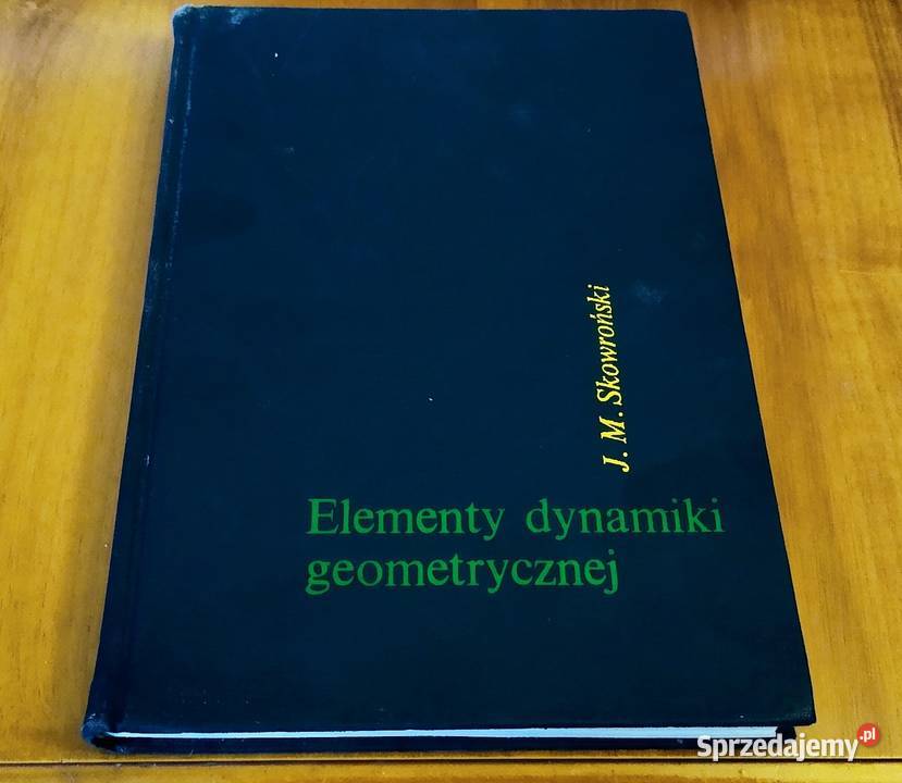 Elementy dynamiki geometrycznej Janisław M Gdańsk
