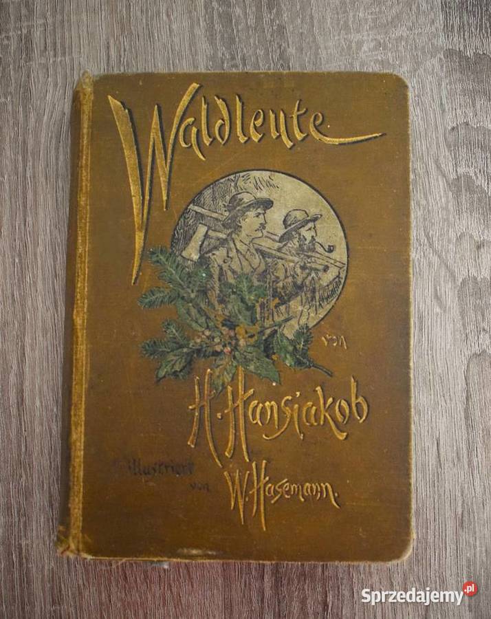 Waldleute Erzhlungen Ludzie lasu Opowiadania Chełmno