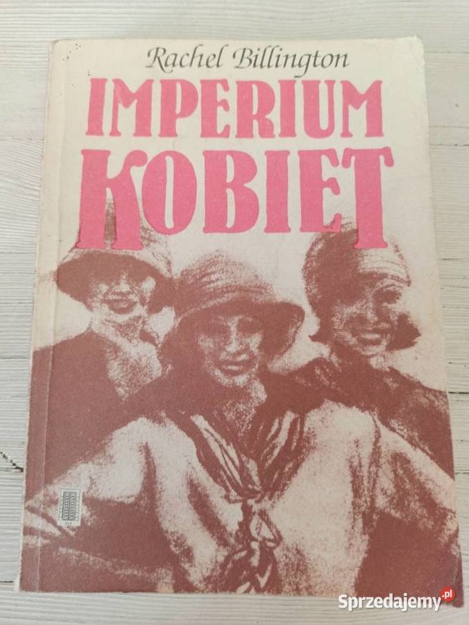 Imperium Kobiet Rachel Billington PAX 1988 Bielsko-Biała