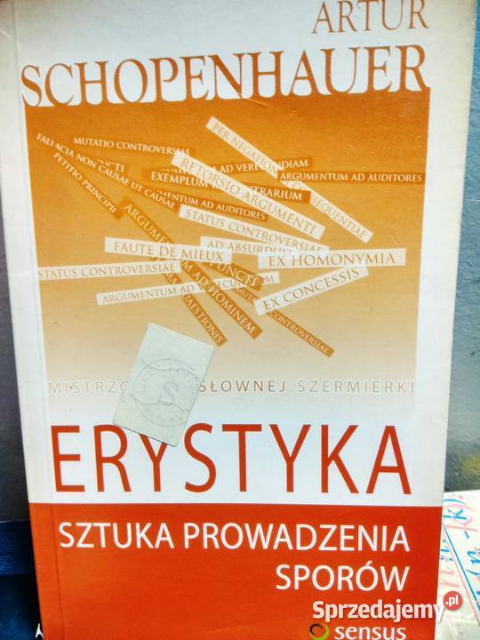 Erystyka sztuka prowadzenia sporów Schopenchauer Warszawa sprzedam