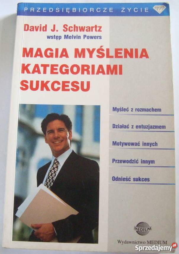 MAGIA MYŚLENIA KATEGORIAMI SUKCESU sprzedam