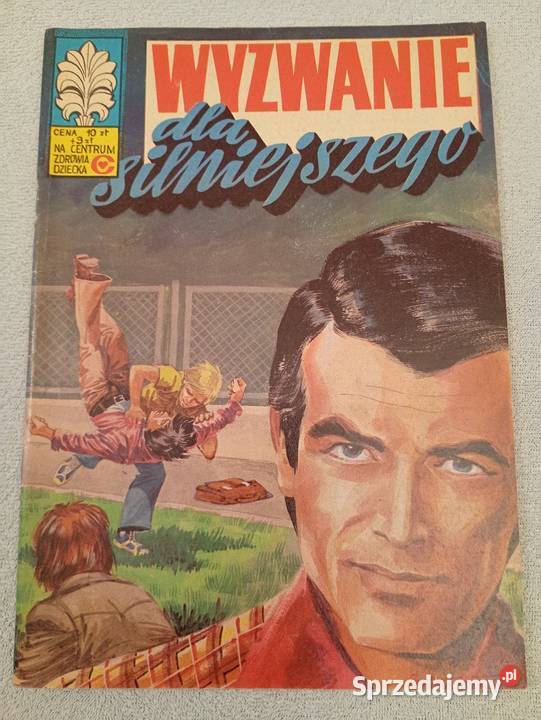 Kapitan Żbik Wyzwanie silniejszego Wydanie II łódzkie Łódź