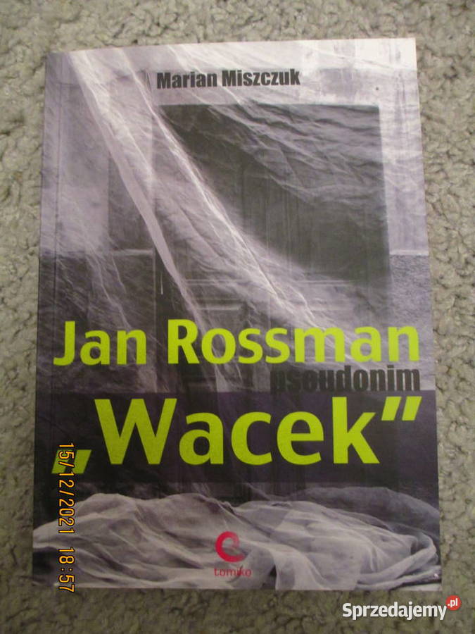 Jan Rossman pseudonim WacekMMiszczuk Warszawa