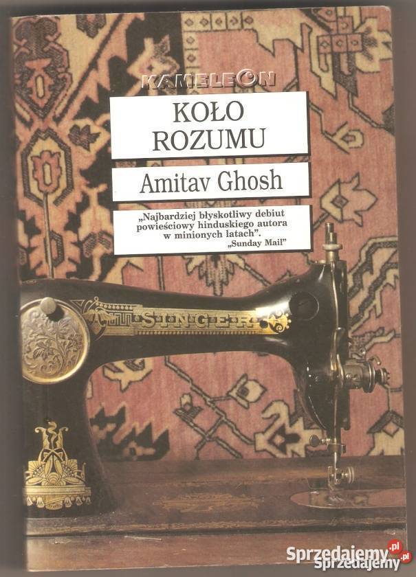 KOŁO ROZUMU GHOSH AMITAV kujawsko-pomorskie Nakło nad Notecią