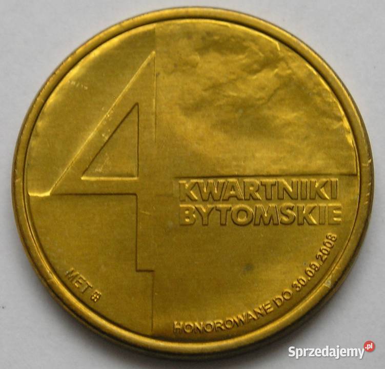 POLSKA 4 KWARTNIKI BYTOMSKIE 2008 STAN MENNICZY Łódź