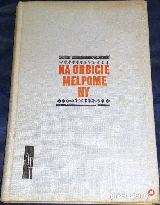 Na orbicie Melpomeny Adam GrzymałaSiedlecki twarda lubelskie