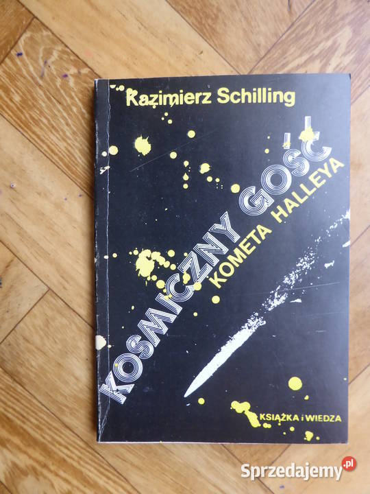Kosmiczny gość - kometa Halleya - K. Schilling