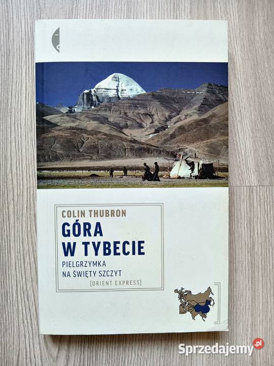 Góra w Tybecie Pielgrzymka na święty szczyt Kraków