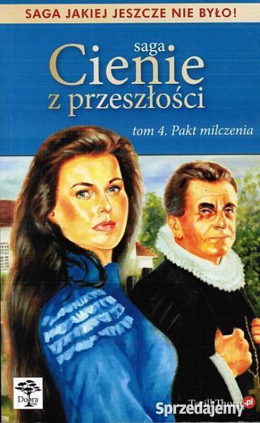 SAGA CIENIE Z PRZESZŁOŚCI TOM 04 PODCIĘTE Toruń