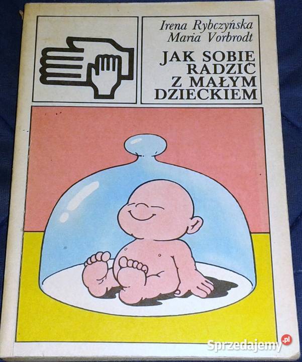 sobie radzić z małym dzieckiem I Rybczyńska lubelskie Chełm