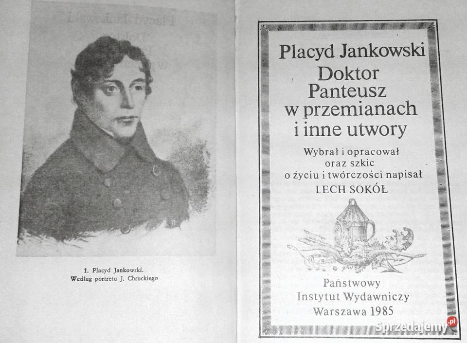 Doktor Panteusz w przemianach Placyd Jankowski lubelskie Chełm