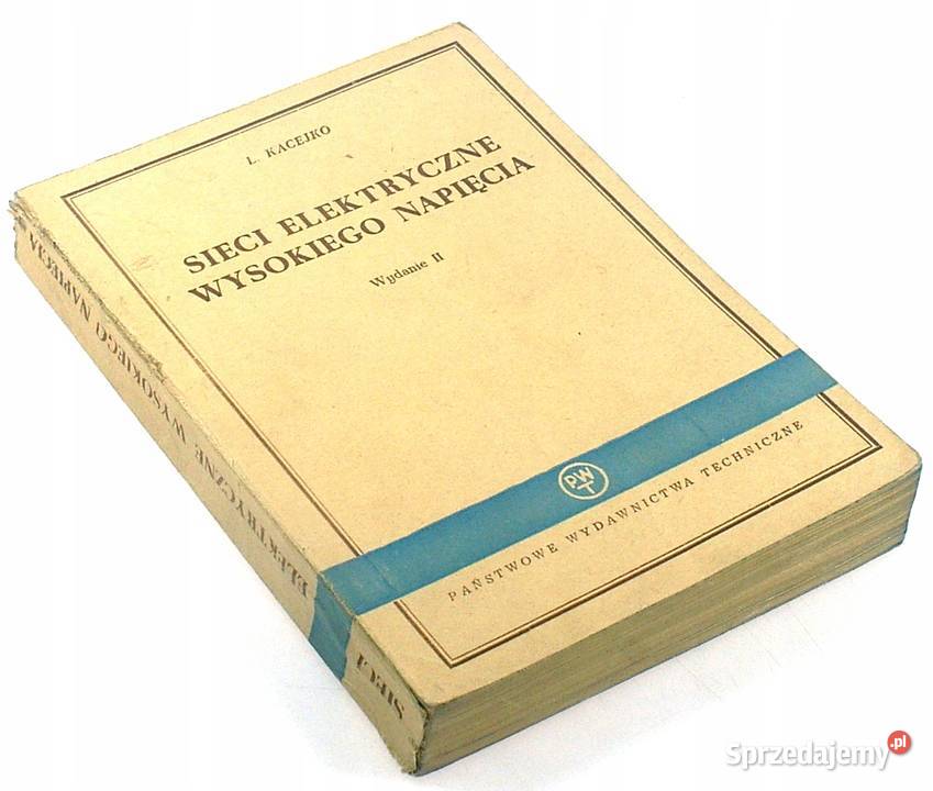 Sieci elektryczne wysokiego napięcia Kacejko Załom