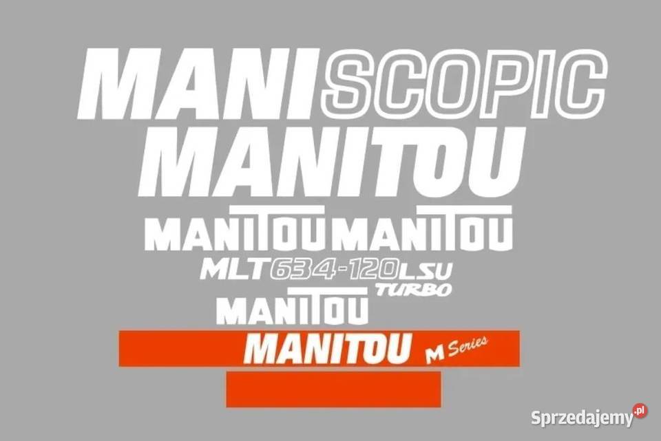 Naklejki oklejenie MANITOU MLT 634120 LSU Janików sprzedam