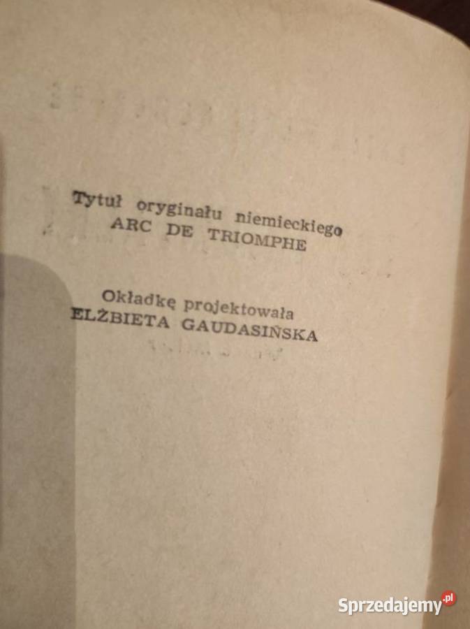 Łuk triumfalny Erich Maria Remarque ISBN 8167880600736 Pozostałe Kielce