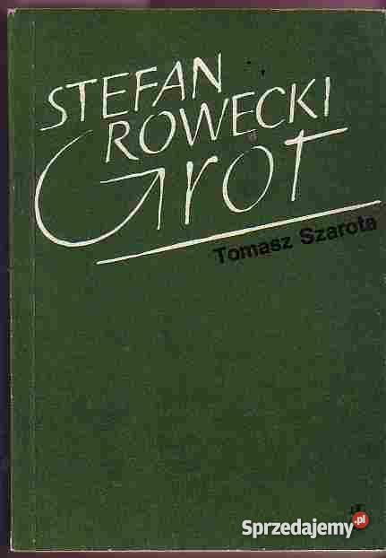195 STEFAN ROWECKI GROT TOMASZ SZAROTA Czyrna