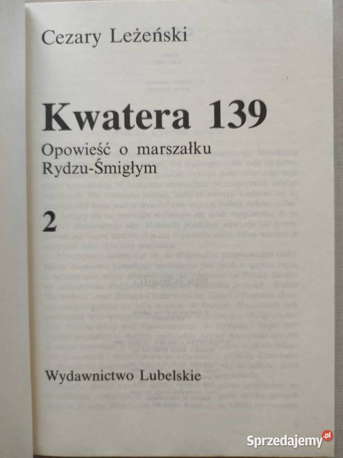 Kwatera 139 Opowieść o marszałku RydzuŚmigłym Kielce