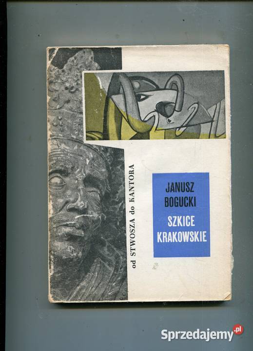 Szkice krakowskie Stwosza do Kantora Janusz zachodniopomorskie Szczecin sprzedam