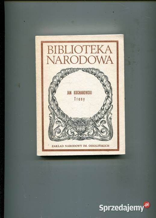 Treny Jan Kochanowski Rok wydania 1986 Szczecin sprzedam