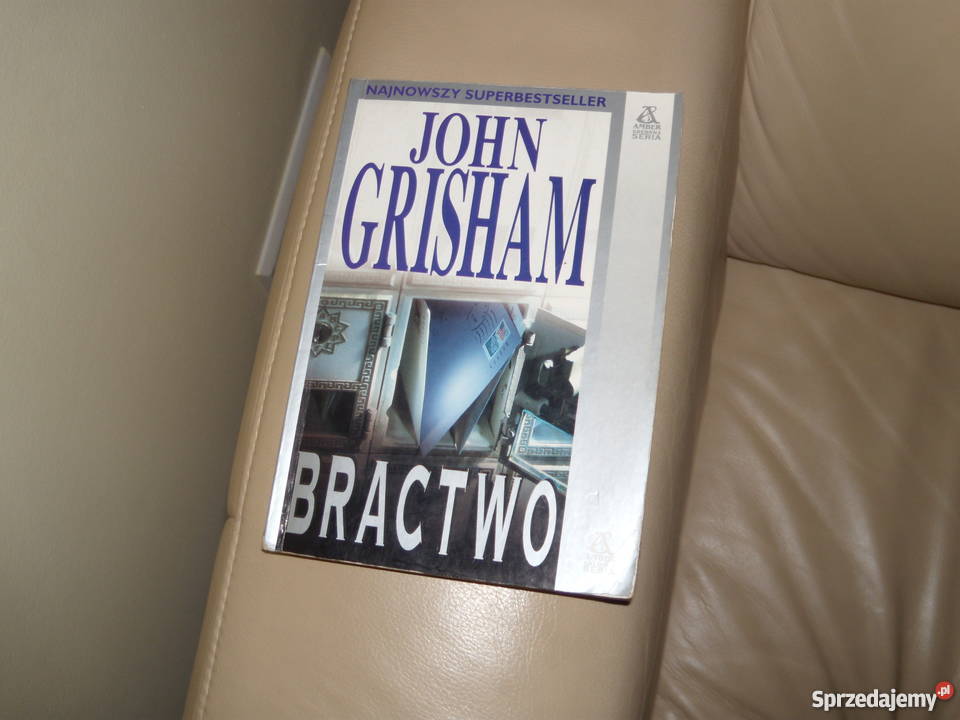 Książka Bractwo John Grisham
