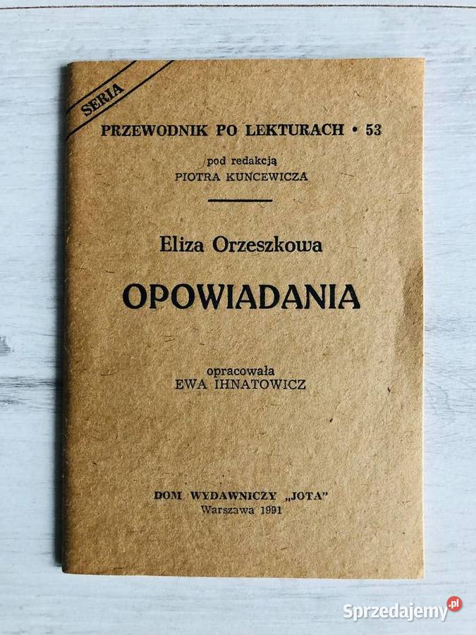 Eliza Orzeszkowa Opowiadania opracowanie