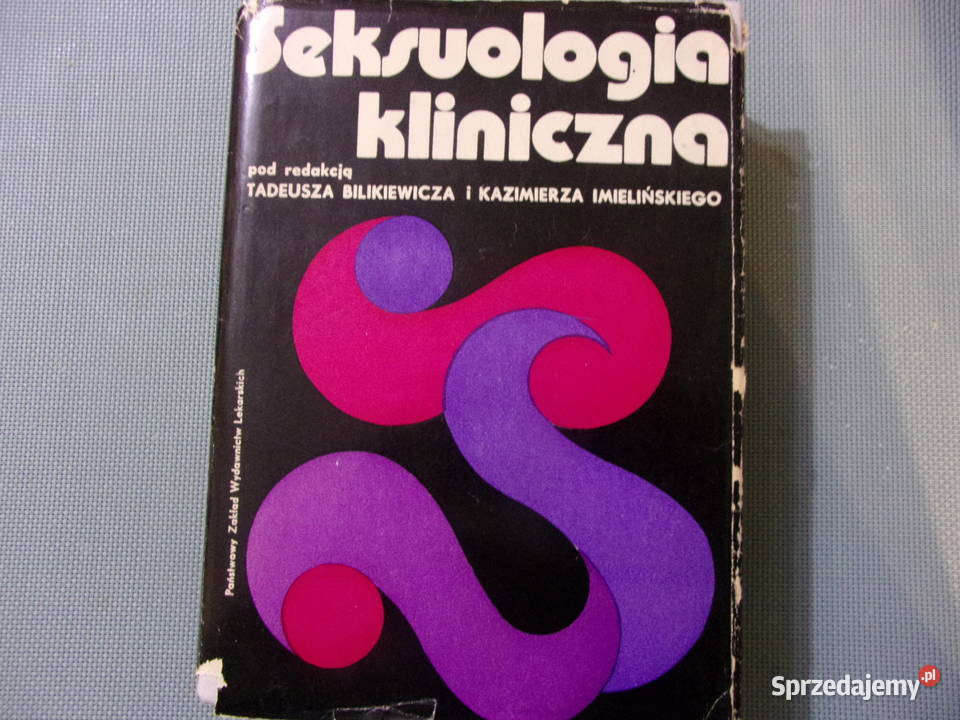 Seksuologia Kliniczna podręcznik wyd I z 1974 r mazowieckie Warszawa sprzedam